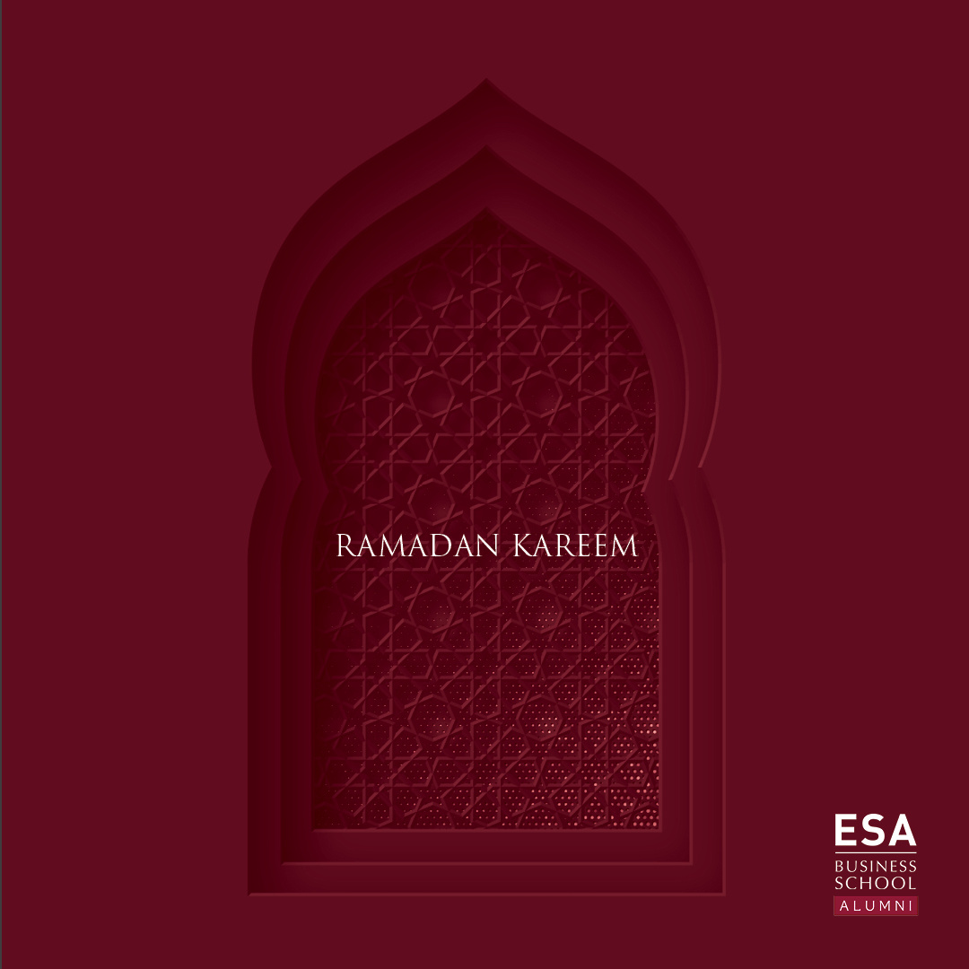 Ramadan Kareem!

#ESAAlumni #ESABusinessSchoolAlumni