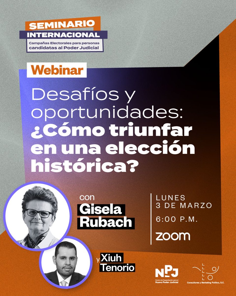 ConsultoresyMkt's tweet photo. ⚖️ Quien no tiene estrategia, solo participa. Quien la tiene, gana.
Las  #EleccionesPoderJudicial no son para espectadores. Aprende qué hacer para ganar con @GiselaRubach  y @XiuhTenorio🏛️🔥
📅 3 de marzo | ⏰ 6:00 P.M. | 🖥️ Zoom
🎟️👉 https://t.co/rCht7JIlte
 #Elecciones2025 https://t.co/9rOD2jOv5X