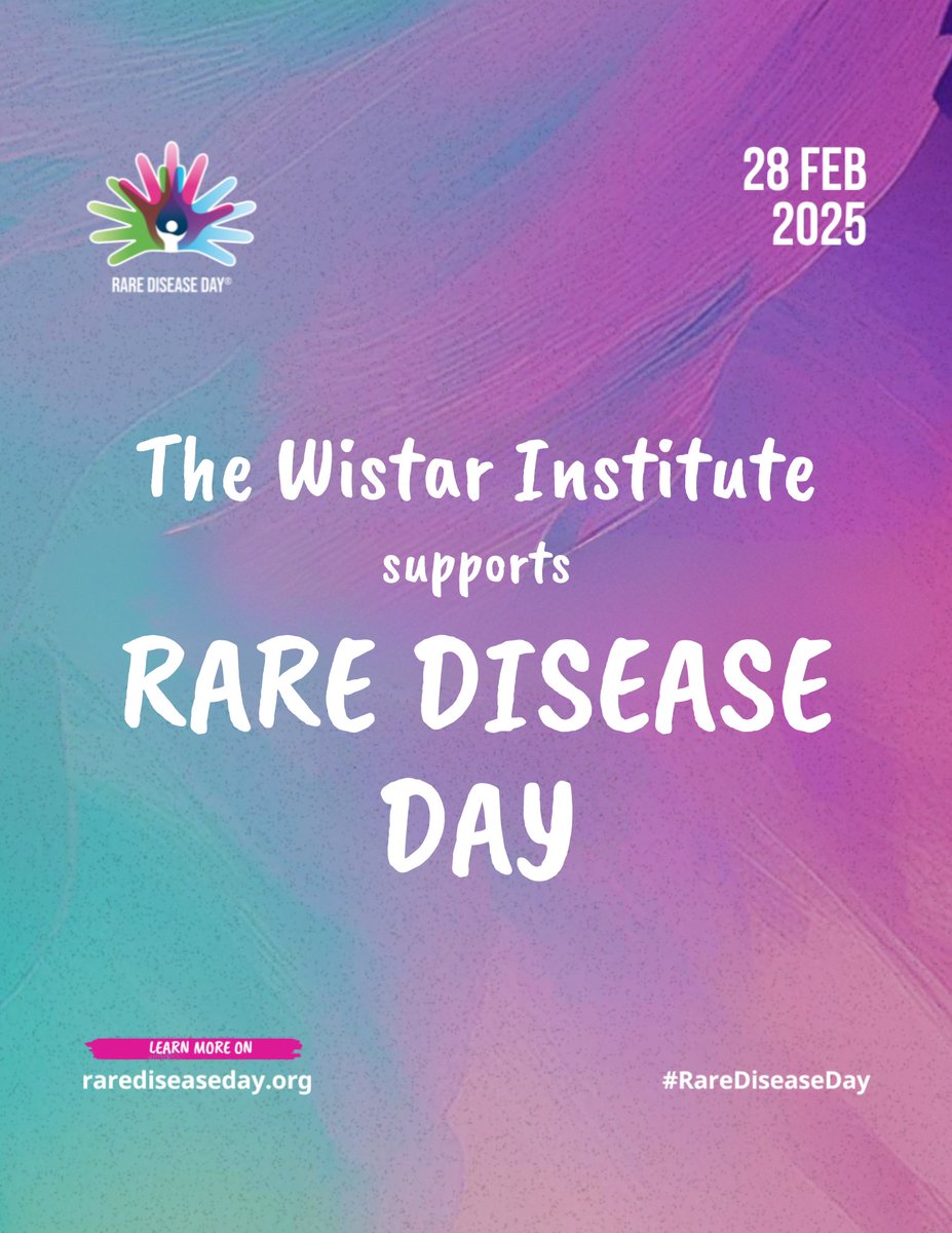 Just because some diseases don’t affect very many people doesn’t mean they’re not serious. On #RareDiseaseDay, The Wistar Institute is proud to support the mission of rare disease research in the pursuit of improving human health for everyone.