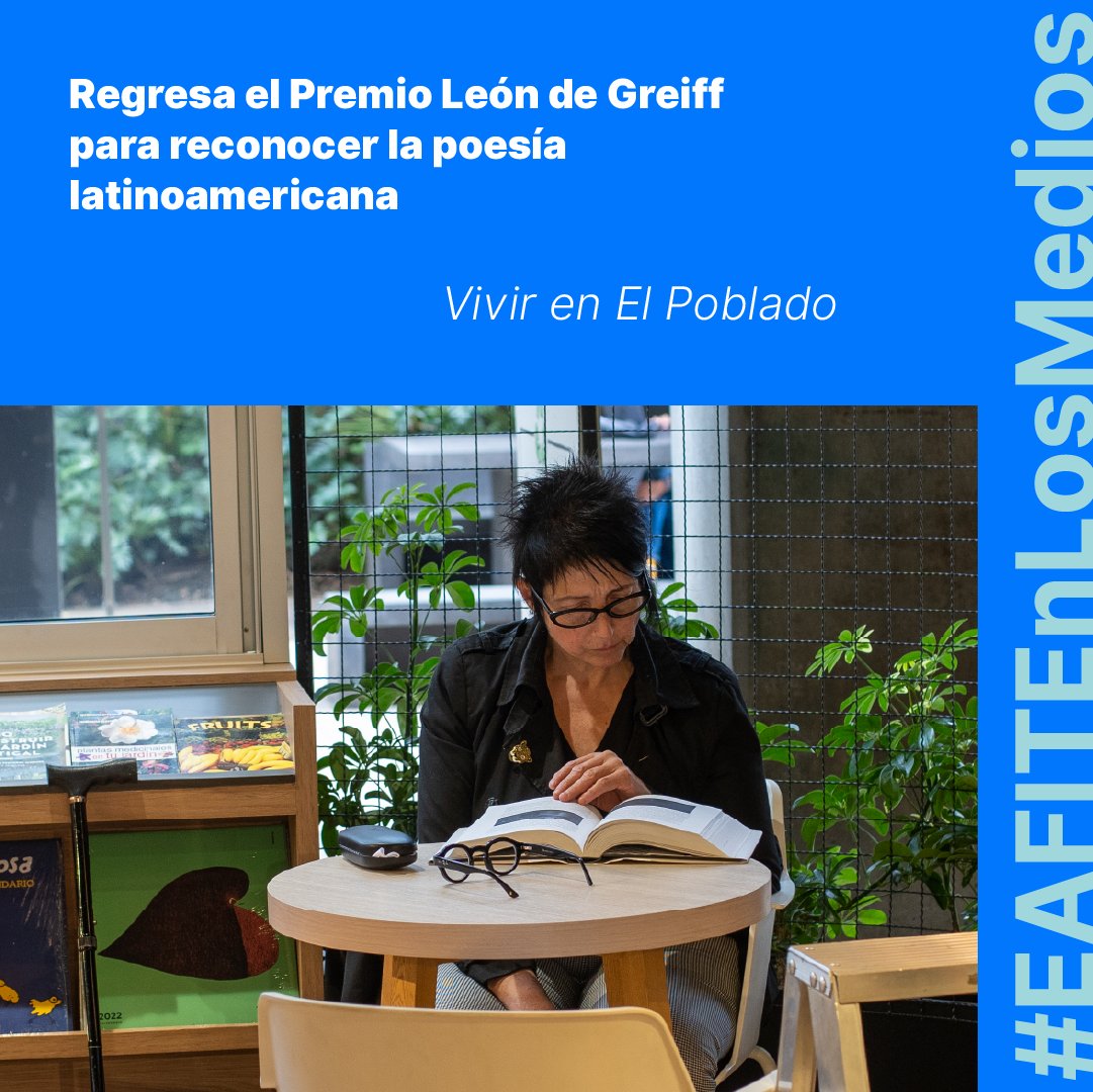 Universidad EAFIT (@eafit) on Twitter photo #EAFITEnLosMedios | ✍️#EAFIT y la <a href="/AlcaldiadeMed/">Alcaldía de Medellín</a> anunciaron el regreso del Premio León de Greiff al Mérito Literario 📚, un reconocimiento a la obra y trayectoria de escritores latinoamericanos.
🌟En esta edición, el certamen estará dedicado al género poético 📜 y permitirá la #EAFITEnLosMedios | ✍️#EAFIT y la <a href="/AlcaldiadeMed/">Alcaldía de Medellín</a> anunciaron el regreso del Premio León de Greiff al Mérito Literario 📚, un reconocimiento a la obra y trayectoria de escritores latinoamericanos.
🌟En esta edición, el certamen estará dedicado al género poético 📜 y permitirá la