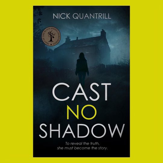It’s Cast No Shadow Day! New book from Hull crime writer Nick Quantrill out today from Black Spring crime Series curated by <a href="/LucaVeste/">Luca Veste</a>