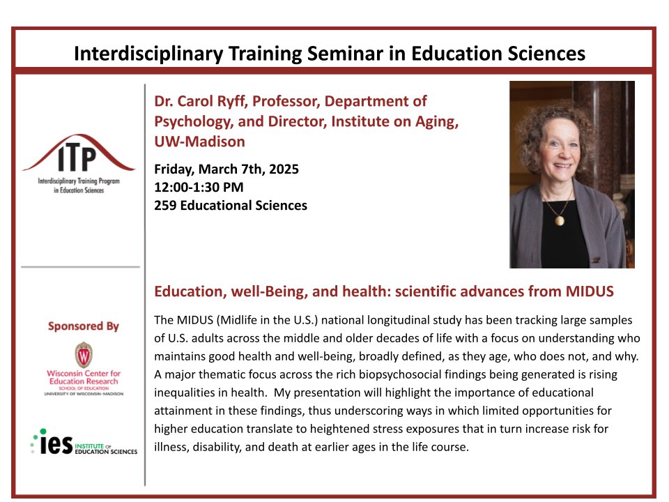 ITP WCER (@itp_wcer) on Twitter photo We are pleased to announce that Dr. Carol Ryff, Professor, Department of Psychology, and Director, Institute on Aging, UW-Madison, will be presenting at ITP Seminar on March 7th from 12:00-1:45 PM CT. We are pleased to announce that Dr. Carol Ryff, Professor, Department of Psychology, and Director, Institute on Aging, UW-Madison, will be presenting at ITP Seminar on March 7th from 12:00-1:45 PM CT.