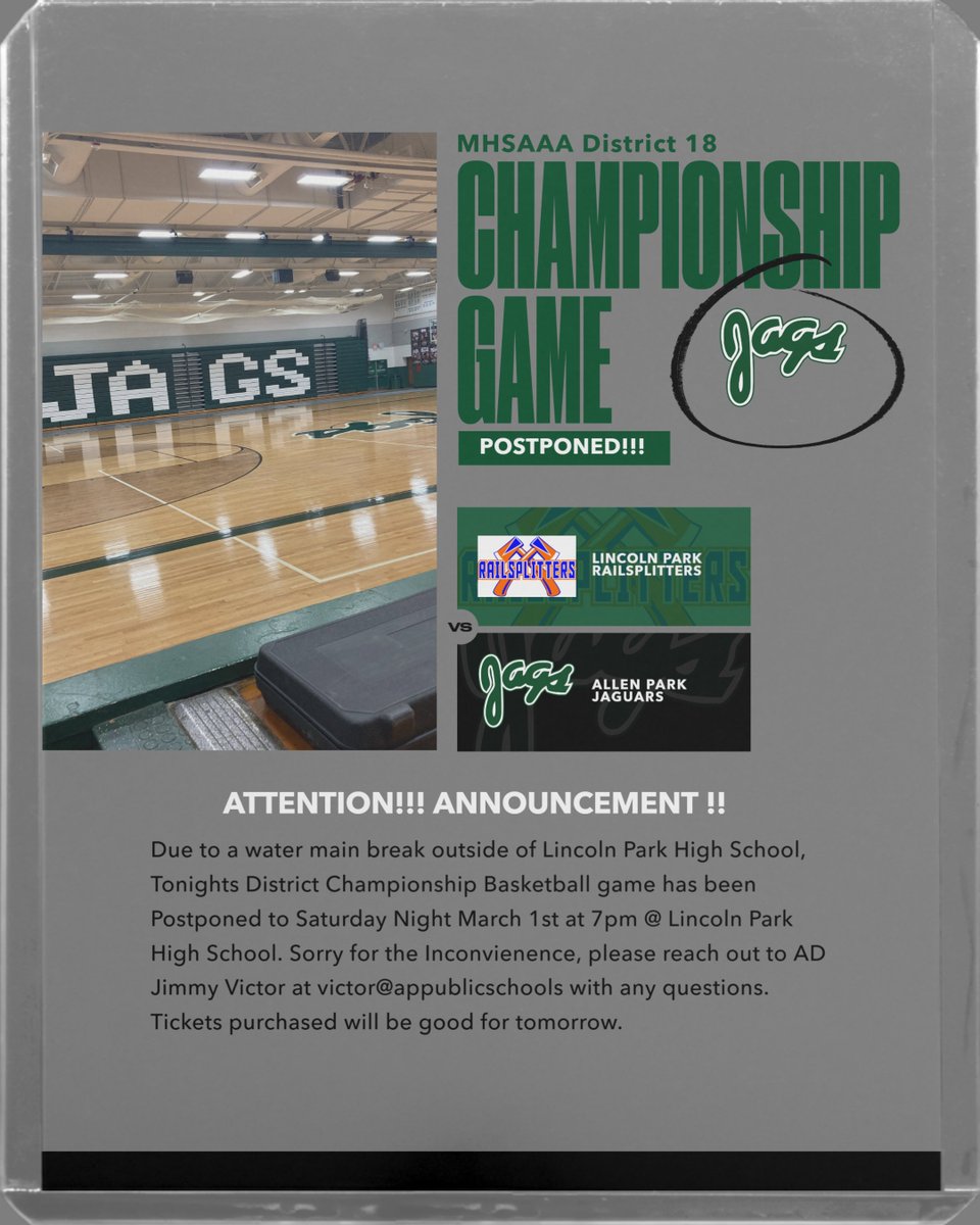 Tonight's District Championship game at Lincoln Park is being postponed until tomorrow night. 
March 1st at 7pm @ LP due to a water main break at Lincoln Park High School. Thank you for your understanding.