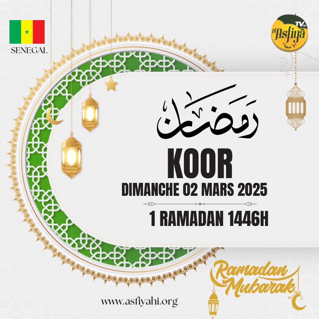 ASFIYAHI's tweet image. URGENT : 🇸🇳 Weer Wi Feeñul ! Le Ramadan débutera ce dimanche 02 mars 2025 au Sénégal, la lune n’ayant pas été aperçue. Ramadan Mubarak ! 🌙 Suivez nos programmes sur Asfiyahi TV 📺 | asfiyahi.org