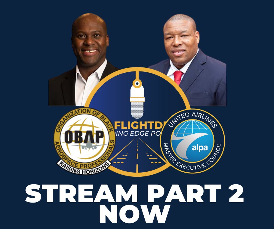 We conclude the celebration of Black History Month with part two of the podcast with the pilots from <a href="/OBAPEXCELLENCE/">OBAP</a> . It can be streamed now on all platforms!

Podbean: tinyurl.com/ybpnrj48
Spotify: tinyurl.com/5n97j5t9
Apple: tinyurl.com/4835zubh