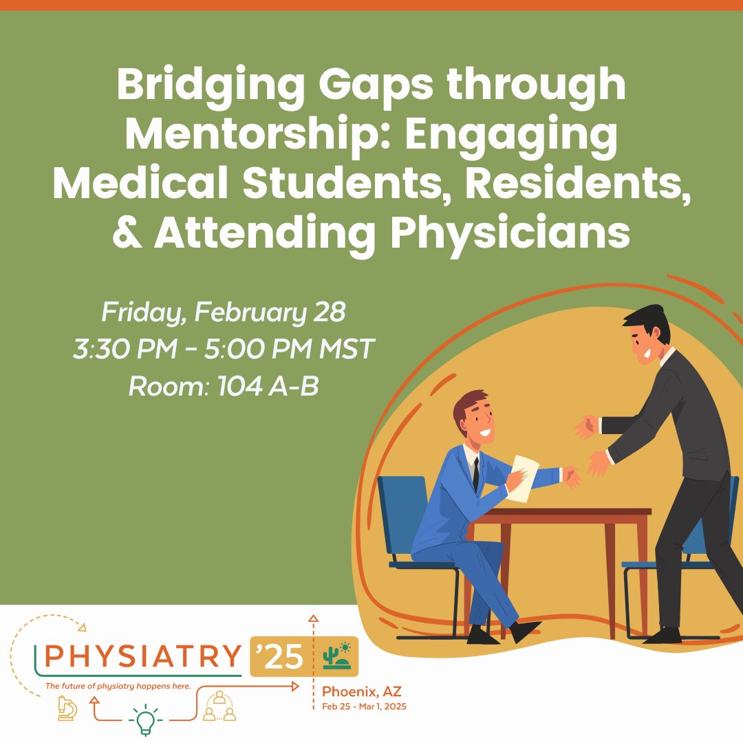 Looking for mentorship? Join the MSC today at Physiatry ‘25 for our “Bridging Gaps through Mentorship” session at 3:30 PM MST in Room 104 A-B!

#PMR #physiatry #physiatry25
