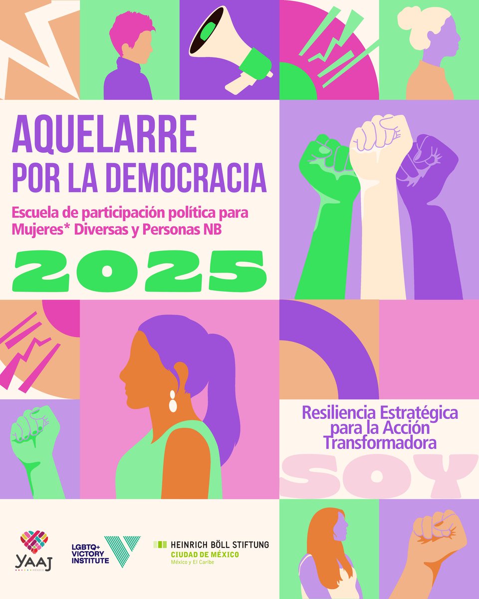 #ConvocatoriaAbierta 📣 Llega el “Aquelarre por la Democracia - 2da Edición: Escuela de Participación Política para Mujeres Diversas y Personas NB - Resiliencia Estratégica para la Acción Transformadora”. 💜💚💗🧡

#8M2025mx #8M #VivasLibresYDiversas #ParticipacionPolitica
