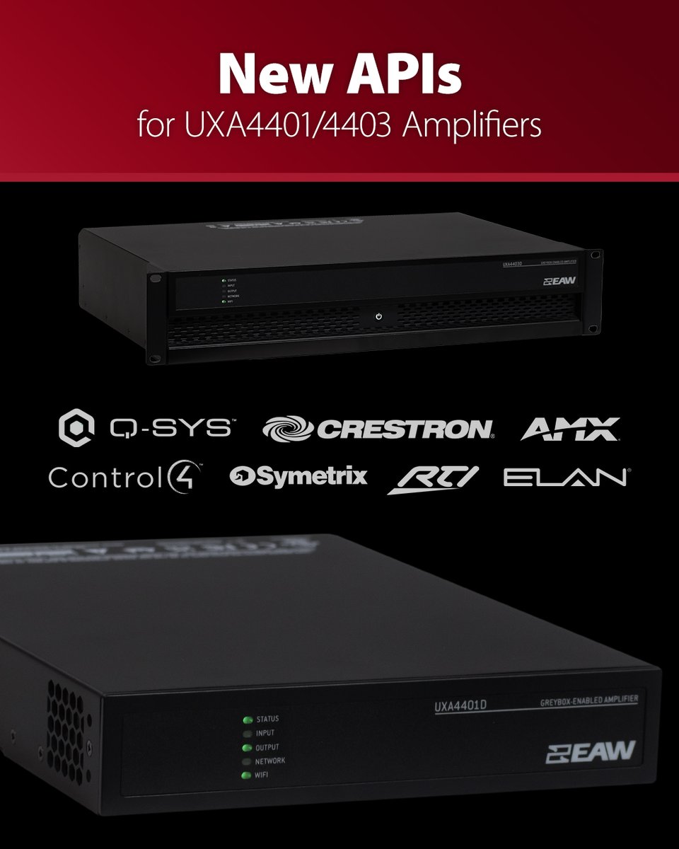EAW now has APIs for UXA4401/4403 amplifiers to interface with Q-SYS, Crestron, AMX, Control4, Symmetrix, RTI, and ELAN.

Download here: eaw.com/dsp-settings/