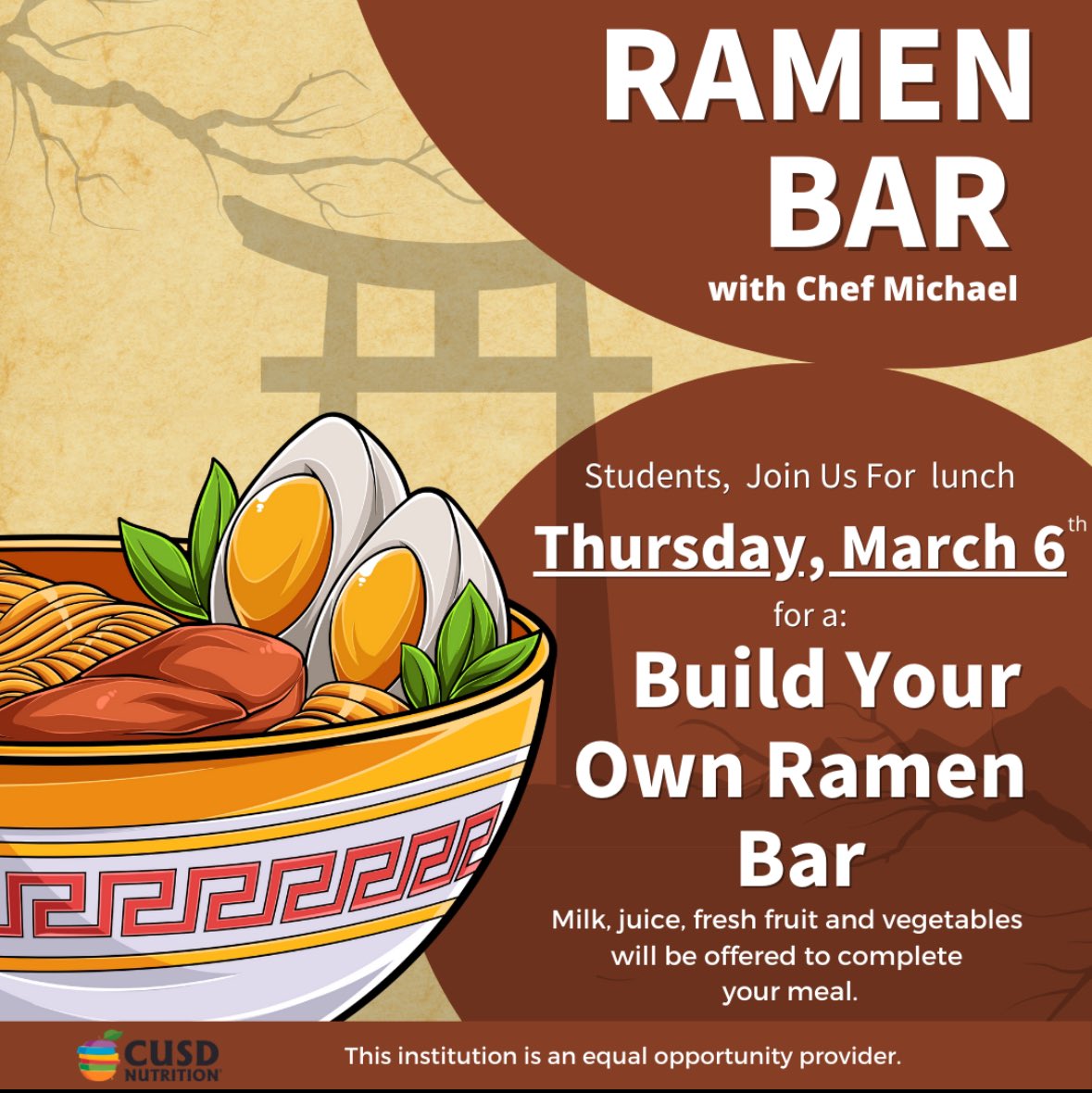We encourage students to join us for a delicious experience during lunch on Thursday, March 6th. 🍜😋