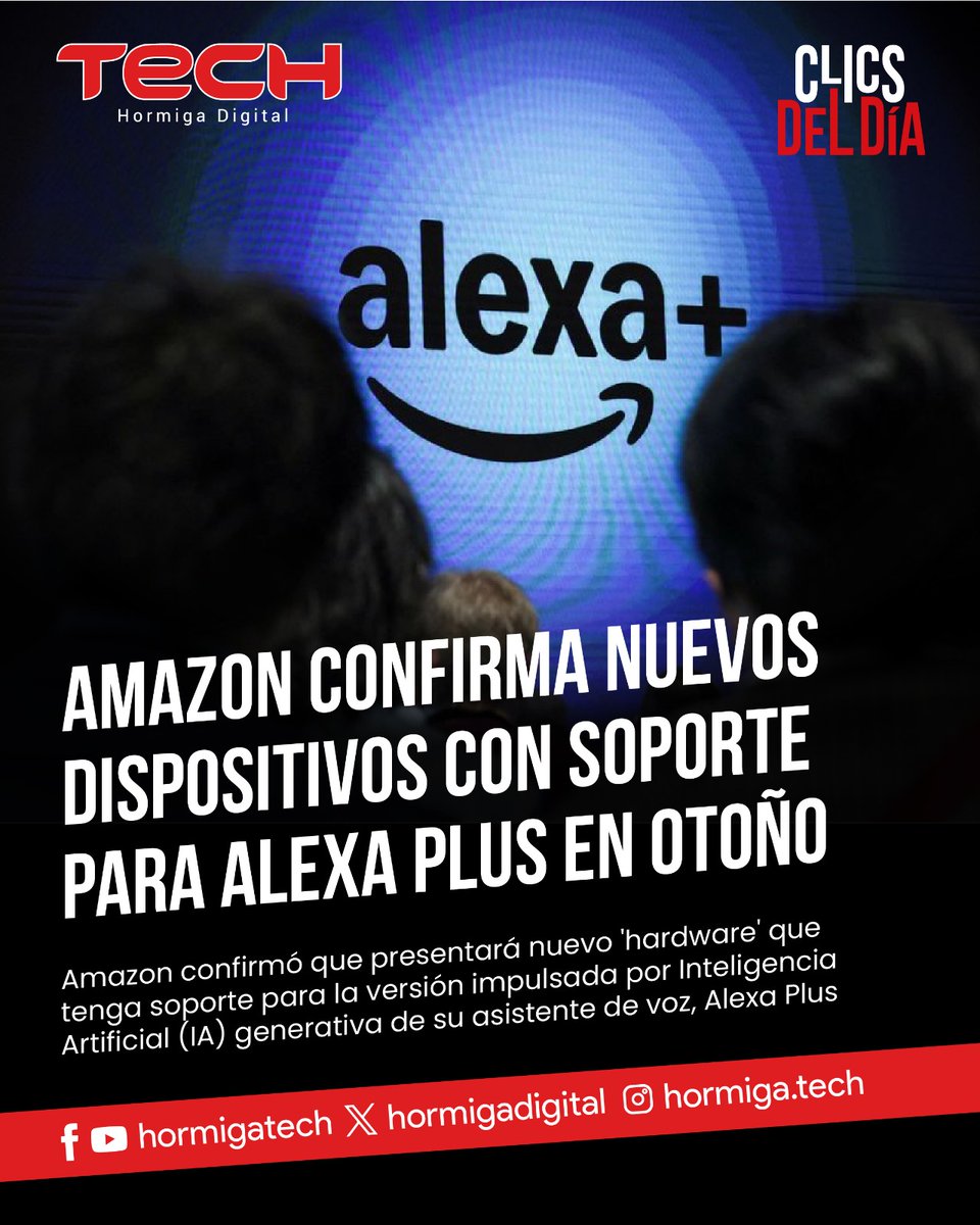 Hormigadigital's tweet image. #Amazon señaló que "casi todos los dispositivos" de la marca serían compatibles con #AlexaPlus , a excepción de las generaciones más antiguas de #Echo
