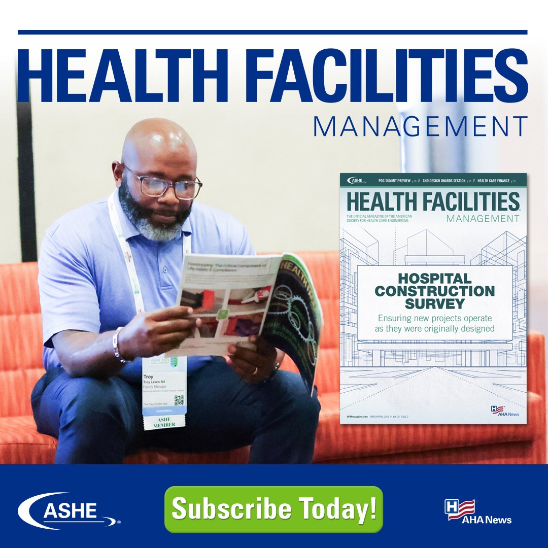 Health Facilities Management Magazine, a print &amp; digital publication of ASHE, provides the most comprehensive coverage of the unique challenges facing the health facility design, construction and operations communities.

Sign up for free: ow.ly/XcAH50V7UGE