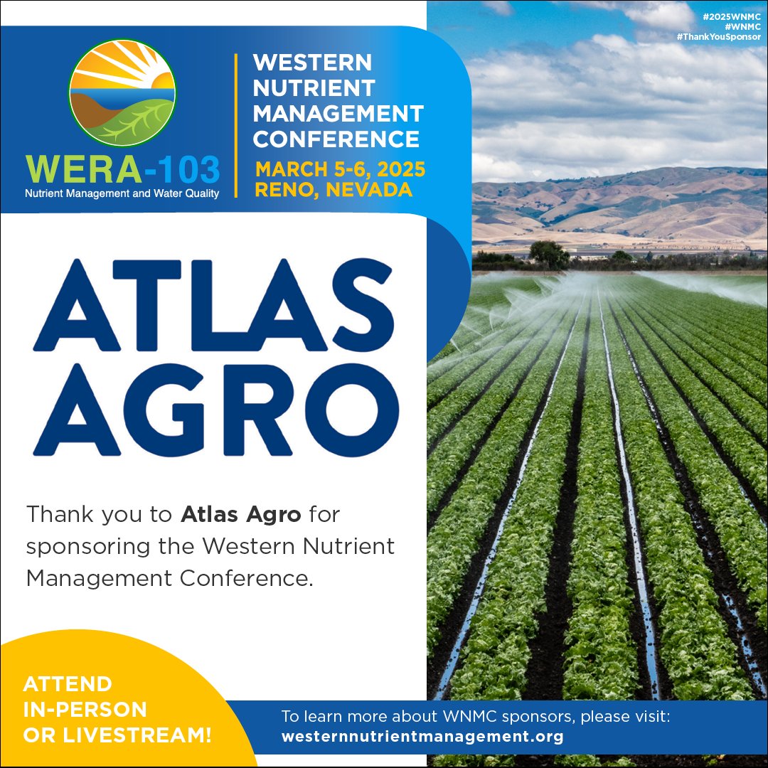 Thank you to Atlas Agro for sponsoring the Western Nutrient Management Conference. To learn more about WNMC sponsors, please visit: westernnutrientmanagement.org/Sponsors #2025WNMC #WNMC #ThankYouSponsor