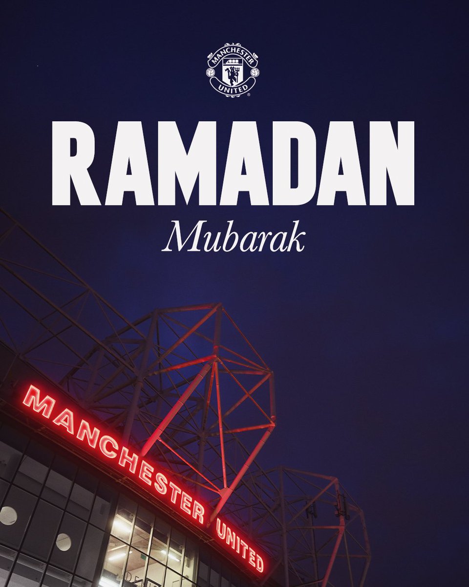 Ramadan Mubarak to Reds across the globe 🌙

مبارك عليكم الشهر الكريم

#MUFC