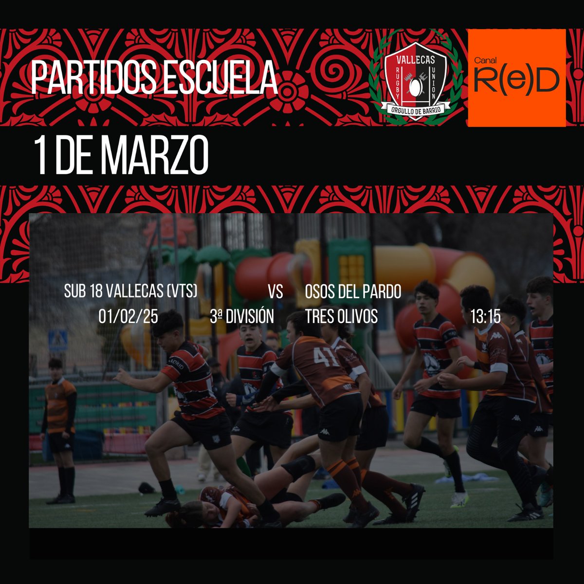 VallecasRU's tweet photo. Horario de la academia mas #VRUtal
❤️S18 con @SanseRugby @Rugby_SRRC @rugbytorrejon vs @OsosdelPardo
🏟 Tres Olivos
📆 S1 13:15 https://t.co/4WcsXMK6J4