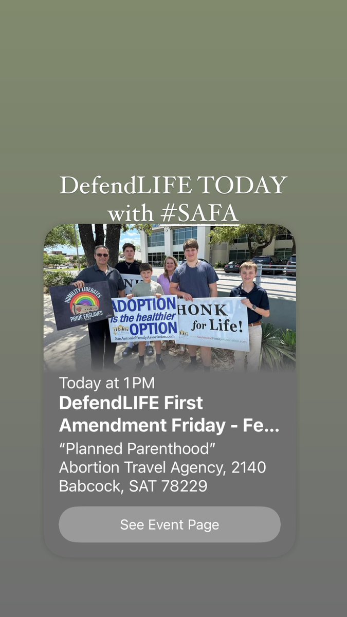 SAFAfamily's tweet photo. DefendLIFE First Amendment Friday - Feb. 28 - on the Sidewalk with SAFA today
#InnocentBabies
#AbortionEnslaves #PrideEnslaves #HumilityLiberates
12:30-1:30 pm
Pray-stand against the City of San Antonio Council’s vote to use $500,000 taxpayer funds for abortion travel. https://t.co/v5nTC6nmsy