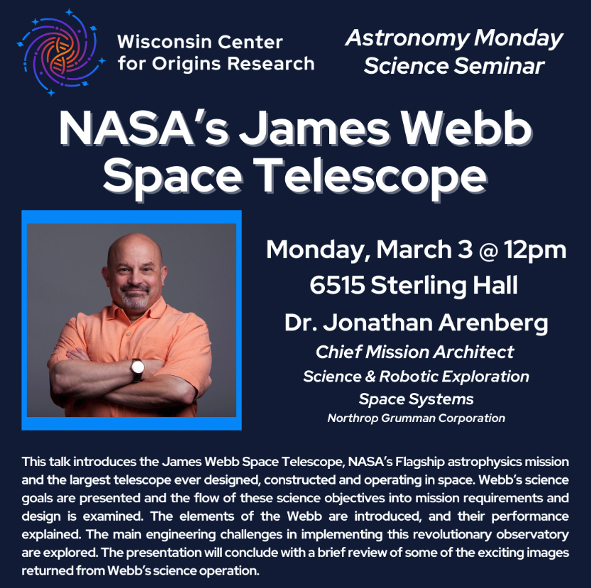 jxcbecker's tweet photo. Two exciting seminars next week at @uwastro by Dr. Jon Arenberg. Join us if you're in the area and learn more about JWST! 

NASA’s James Webb Space Telescope 
March 3 @ 12 pm, 6515 Sterling Hall  

The Importance of Communication 
March 4 @ 10 am, 4421 Sterling Hall https://t.co/umcOwlmDAe
