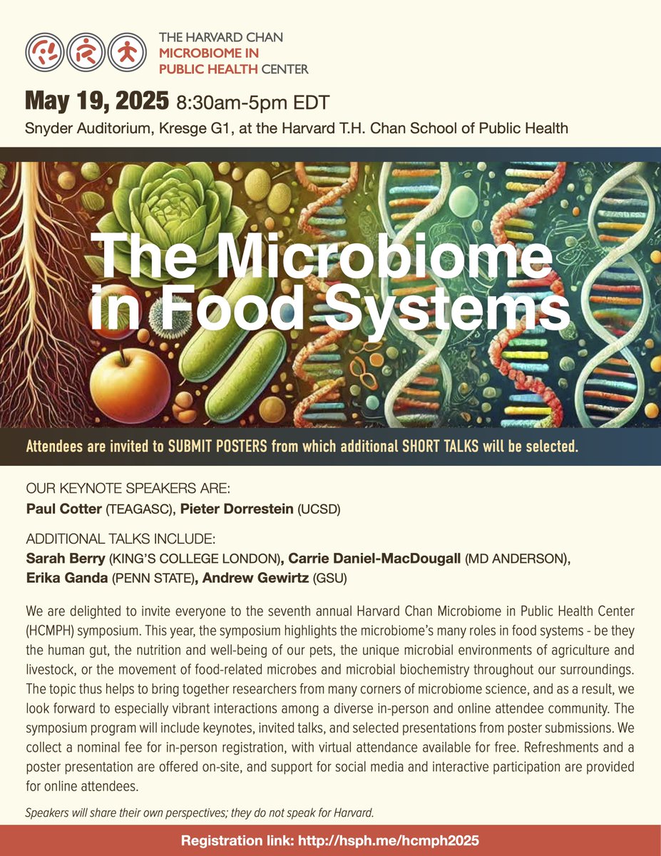 I'm excited to announce two upcoming HCMPH events. Our annual symposium (May 19th) has a fantastic line of talks lined up around the theme "the #microbiome in food systems." We're also hosting a  microbiome course June 2-6. (huttenhower.sph.harvard.edu/biobakery2025/)