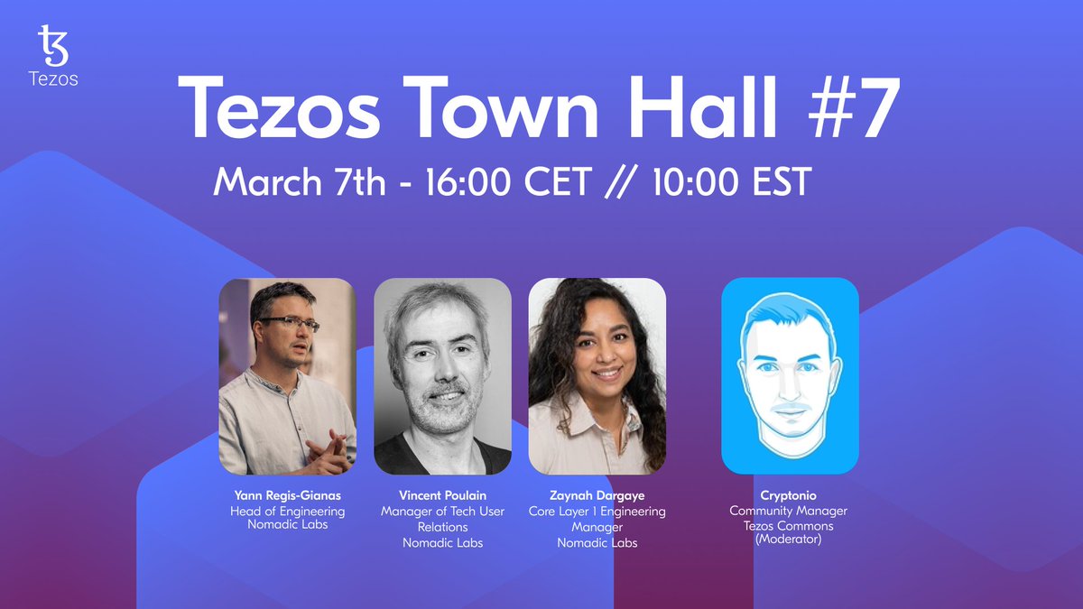 tezos's tweet photo. 🏛️ Tezos Town Hall #7: Protocol Upgrades and Latest Developments

Join us for a deep dive into the latest Tezos protocol upgrades and beyond, featuring insights from the minds at @LabosNomades ⚡️

🗓️ 7th March at 4:00 PM CET / 10:00 AM EST
📍 𝕏 & https://t.co/a5ZPGvjXJT