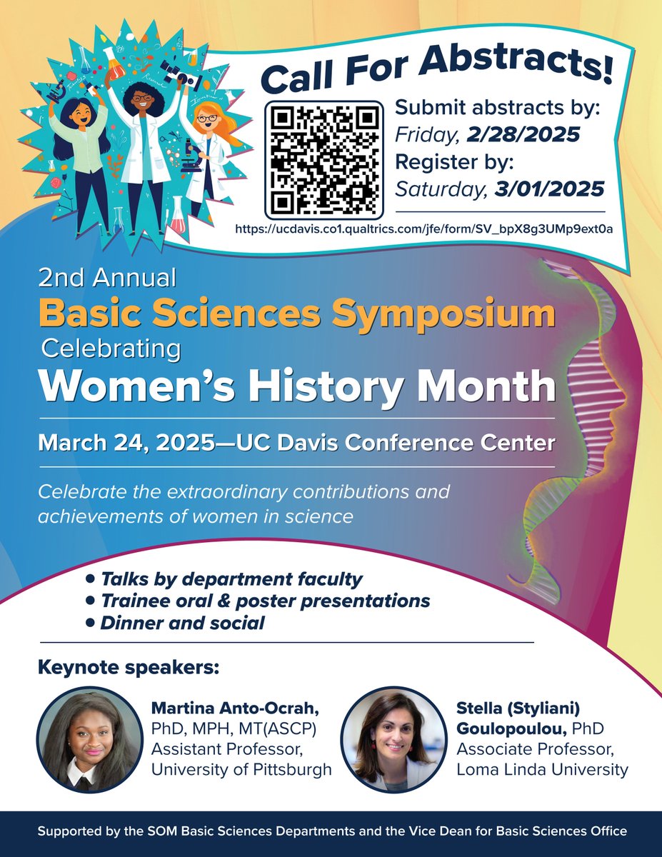 Last day to submit abstracts TODAY for the UC Davis Women's History Month Symposium, March 24, 2025! #WomenInScience #WomensHistoryMonth
