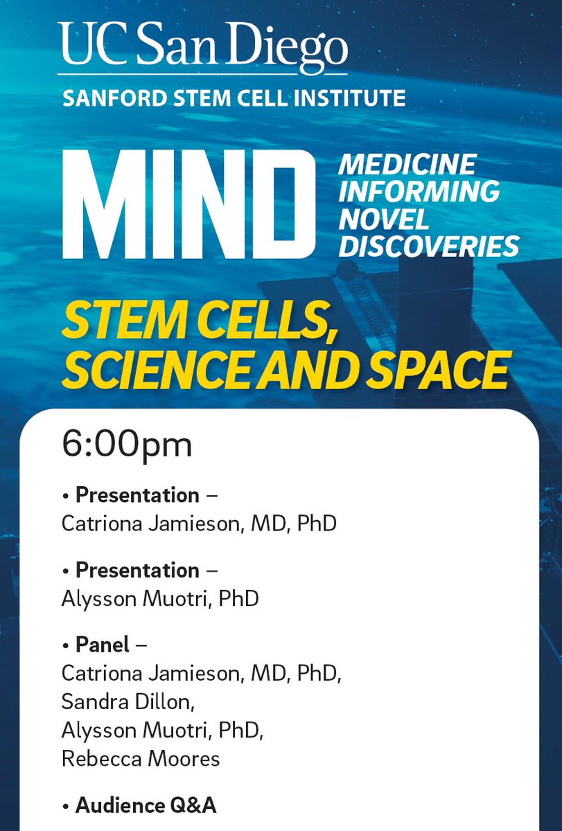 ucsdstemcell's tweet image. bit.ly/4icwimY Join us for our Stem Cells and Space Day, featuring the 3rd annual Global Astrobiotechnology Hub event followed by our MIND (Medicine Informing Novel Discoveries) discussion on March 4. Follow the link below to join via Zoom. #stemcells #space #ISS #cancer