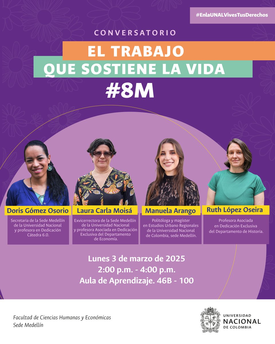 💜 No te pierdas 'El trabajo que sostiene la vida', una conversación necesaria sobre la economía del cuidado en el marco de la conmemoración de los derechos de las mujeres. #8M  

📅 Lunes 3 de marzo de 2025.
🕑 2:00 p.m. - 4:00 p.m.
📍 Aula de Aprendizaje, 46 - 100B