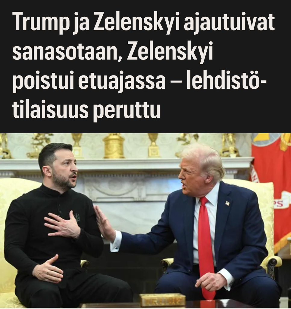 Aivan törkeää käytöstä Trumpilta ja Vancelta. Ilkutaan ensikättelystä alkaen sotaa käyvän maan johtajan pukeutumista ja menetetään maltti, kun puheeksi tulee Euroopan antama tuki. Ei tämä ollut neuvottelu - tämä oli maassa makaavan potkimista.

Todella surullinen päivä ennen