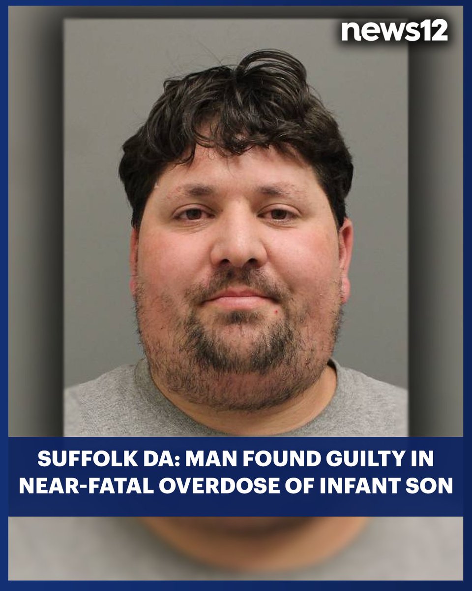 News12LI's tweet image. A #LakeGrove man was found guilty in a near-fatal overdose of his 11-month-old son, #Suffolk DA says. bit.ly/3F1wM12

#News12 #Crime #LongIsland