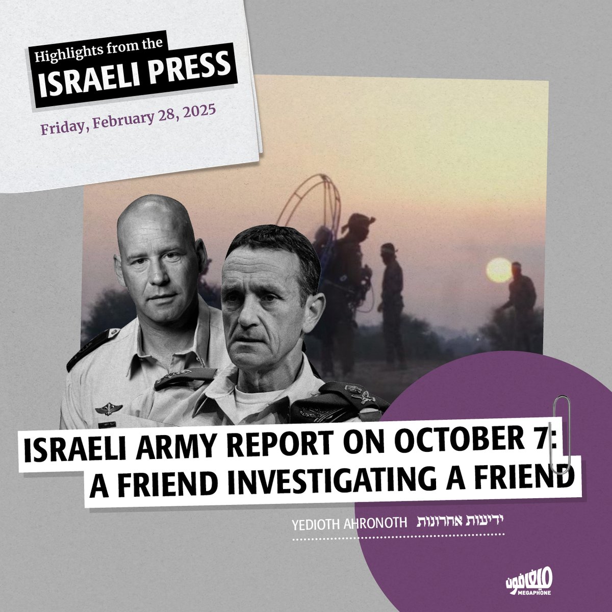 MegaphoneNewsEN's tweet image. 📰 Yedioth Ahronoth
Israeli army report on October 7: A Friend Investigating a Friend

➡️ In Yedioth Ahronoth, writer Yossi Yehoshua examines the #Israeliarmy’s investigation into the October 7 failure, criticizing former Chief of Staff Herzi Halevi for initially delaying its…