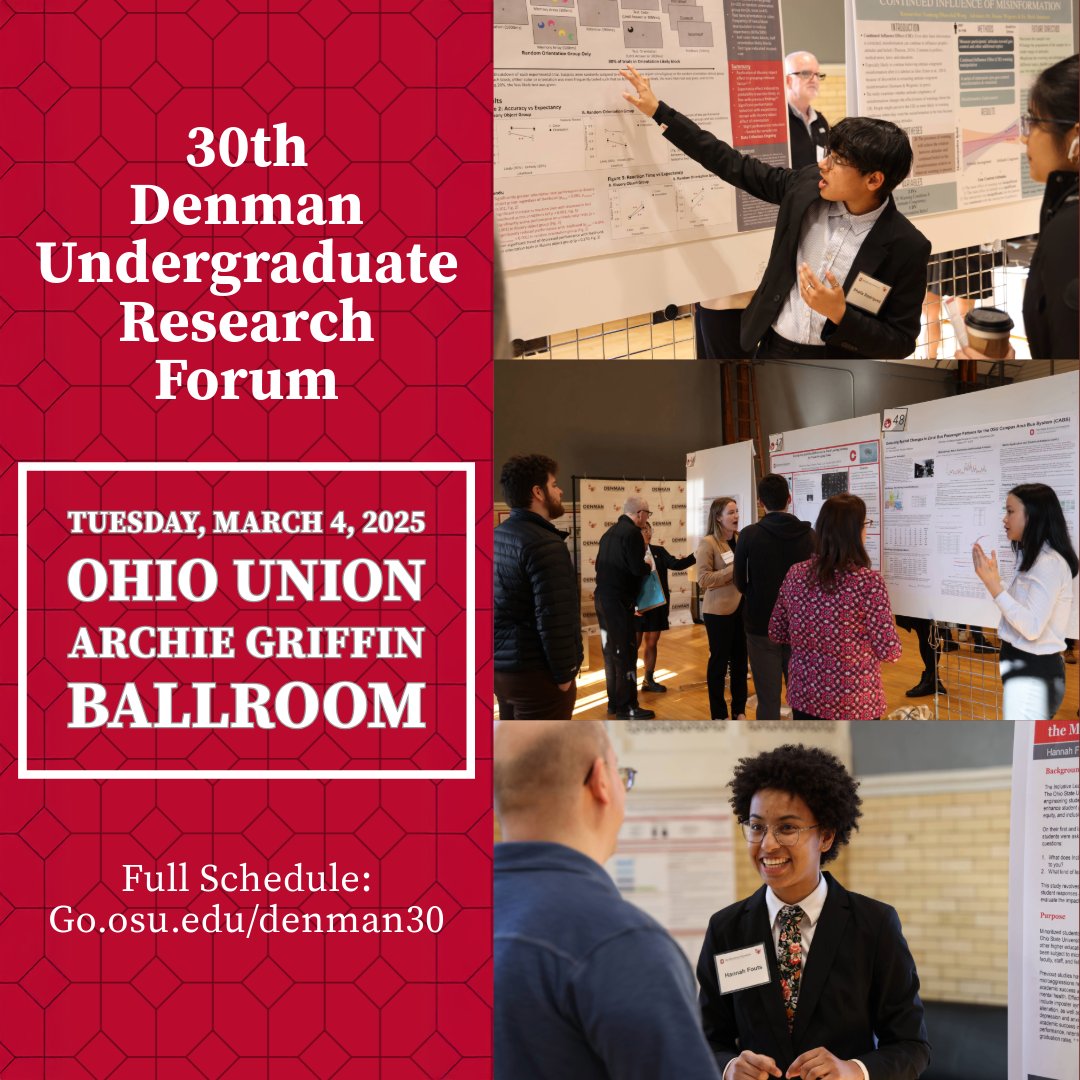 Next week is the 30th Annual Denman Undergraduate Research Forum! Join us as more than 250 undergraduate student researchers present their work. Check out the full schedule at go.osu.edu/denman30