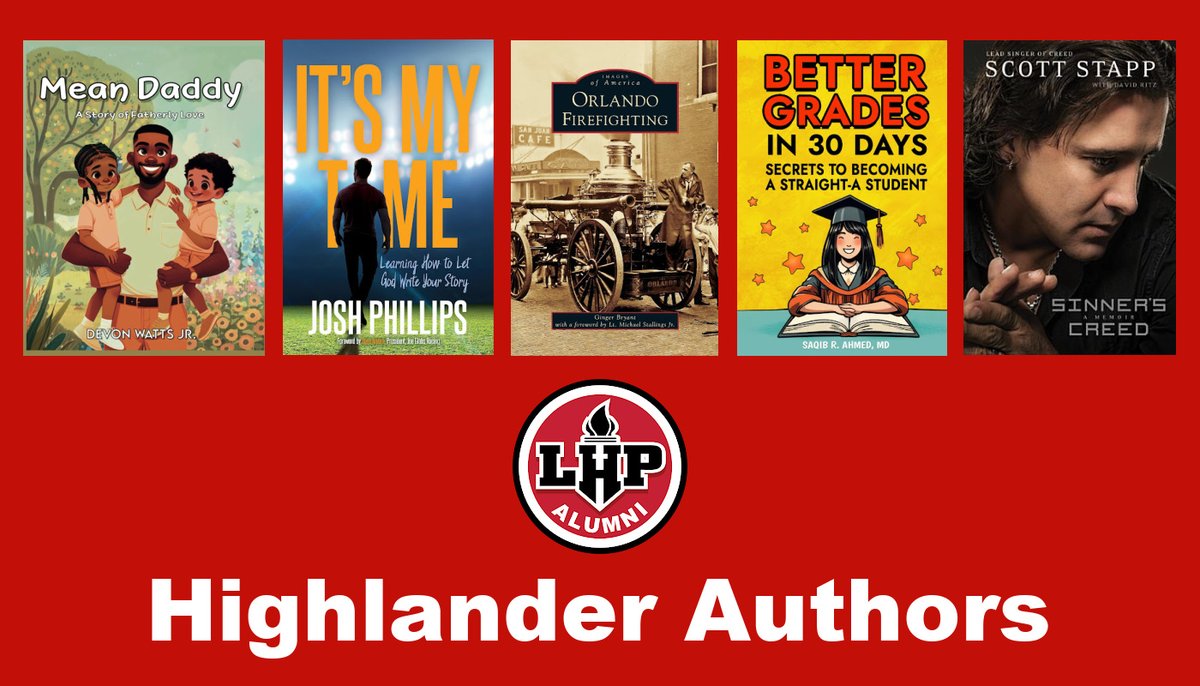 Did you know these talented authors are Lake Highland alums? We're celebrating their contributions to the literary world as Book Week comes to a close. Featured LHP Authors: Anthony Devon Watts '06, Josh Phillips '97, Ginger Bryant '90, Saqib Ahmed '05, and Scott Stapp '91