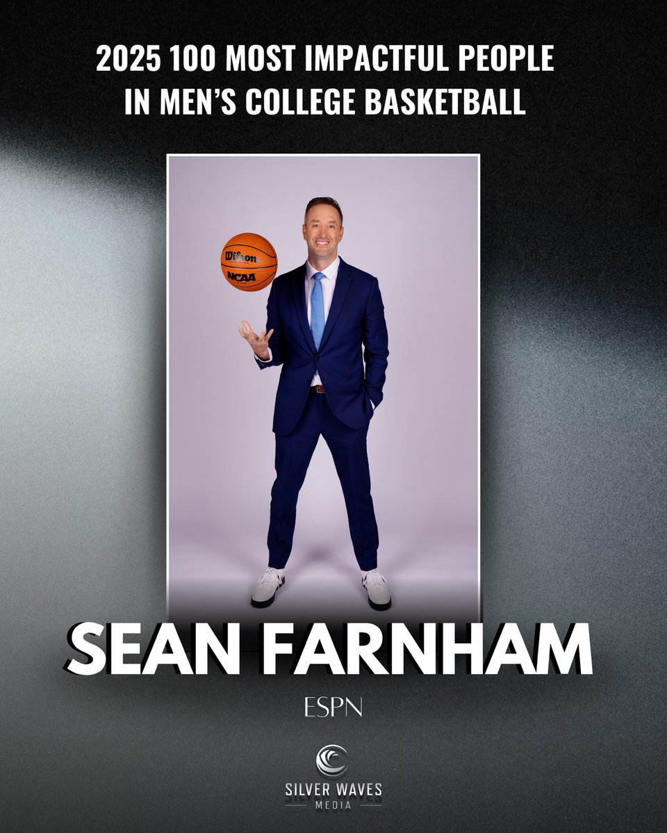 Silver Waves Media (@silverwavemedia) on Twitter photo <a href="/FoxSportsRadio/">FOX Sports Radio</a> <a href="/Aaron_Torres/">Aaron Torres</a> <a href="/AaronTorresPod/">Aaron Torres Podcast</a> <a href="/HighMajorSports/">High Major Sports</a> <a href="/AdamDeMong/">Adam DeMong</a> <a href="/247Sports/">247Sports</a> <a href="/AdamFinkelstein/">Adam Finkelstein</a> <a href="/AdamZagoria/">Adam Zagoria</a> <a href="/BonniesMBB/">Bonnies Men's Basketball</a> <a href="/wojespn/">Adrian Wojnarowski</a> <a href="/GoBonnies/">St. Bonaventure Athletics</a> <a href="/StBonaventure/">St. Bonaventure U</a> <a href="/andre/">andre</a> <a href="/GoStanford/">Stanford Cardinal 🌲🤓</a> <a href="/Stanford_AD/">Bernard Muir</a> <a href="/Stanford/">Stanford University</a> <a href="/KUHoops/">Kansas Men’s Basketball</a> <a href="/CoachBillSelf/">Bill Self</a> <a href="/KUAthletics/">Kansas Jayhawks</a> <a href="/UnivOfKansas/">University of Kansas</a> <a href="/BooWilliamsAAU/">Boo Williams</a> <a href="/JUCOadvocate/">JUCOadvocate - Brandon Goble</a> <a href="/VerbalCommits/">Verbal Commits</a> <a href="/WME/">WME</a> <a href="/AuburnMBB/">Auburn Basketball</a> <a href="/coachbrucepearl/">Bruce Pearl</a> <a href="/espn/">ESPN</a> <a href="/burkemagnus/">Burke Magnus</a> <a href="/aggiembk/">Texas A&M Basketball</a> <a href="/TeamCoachBuzz/">Buzz Williams</a> <a href="/12thMan/">Texas A&M Athletics</a> <a href="/TAMU/">Texas A&M University</a> <a href="/adidasHoops/">adidas Basketball</a> <a href="/cavwalsh/">Cavan Walsh</a> <a href="/NikeEYB/">EliteYouthBasketball</a> <a href="/chadbabel/">Chad Babel</a> <a href="/profilebehavior/">Profile</a> <a href="/chadqbrown/">Chad Q. Brown</a> <a href="/TurnkeyZRG/">TurnkeyZRG</a> <a href="/ChadChatlos/">Chad Chatlos</a> <a href="/NCAA/">NCAA</a> <a href="/CharlieBakerMA/">Charlie Baker</a> <a href="/SouthlandSports/">Southland Conference</a> <a href="/Chris_____Grant/">Chris Grant</a> <a href="/NABC1927/">NABC</a> <a href="/CraigMalRob/">Craig Robinson</a> <a href="/UConnMBB/">UConn Men's Basketball</a> <a href="/RUHS_Hoops/">Redondo Union Hoops</a> Congratulations to Sean Farnham of <a href="/espn/">ESPN</a> on being selected to the 100 Most Impactful People in Men’s College Basketball list.
<a href="/SeanFarnham/">Sean Farnham</a>
silverwavesmedia.com/2025-100-most-… <a href="/FoxSportsRadio/">FOX Sports Radio</a> <a href="/Aaron_Torres/">Aaron Torres</a> <a href="/AaronTorresPod/">Aaron Torres Podcast</a> <a href="/HighMajorSports/">High Major Sports</a> <a href="/AdamDeMong/">Adam DeMong</a> <a href="/247Sports/">247Sports</a> <a href="/AdamFinkelstein/">Adam Finkelstein</a> <a href="/AdamZagoria/">Adam Zagoria</a> <a href="/BonniesMBB/">Bonnies Men's Basketball</a> <a href="/wojespn/">Adrian Wojnarowski</a> <a href="/GoBonnies/">St. Bonaventure Athletics</a> <a href="/StBonaventure/">St. Bonaventure U</a> <a href="/andre/">andre</a> <a href="/GoStanford/">Stanford Cardinal 🌲🤓</a> <a href="/Stanford_AD/">Bernard Muir</a> <a href="/Stanford/">Stanford University</a> <a href="/KUHoops/">Kansas Men’s Basketball</a> <a href="/CoachBillSelf/">Bill Self</a> <a href="/KUAthletics/">Kansas Jayhawks</a> <a href="/UnivOfKansas/">University of Kansas</a> <a href="/BooWilliamsAAU/">Boo Williams</a> <a href="/JUCOadvocate/">JUCOadvocate - Brandon Goble</a> <a href="/VerbalCommits/">Verbal Commits</a> <a href="/WME/">WME</a> <a href="/AuburnMBB/">Auburn Basketball</a> <a href="/coachbrucepearl/">Bruce Pearl</a> <a href="/espn/">ESPN</a> <a href="/burkemagnus/">Burke Magnus</a> <a href="/aggiembk/">Texas A&M Basketball</a> <a href="/TeamCoachBuzz/">Buzz Williams</a> <a href="/12thMan/">Texas A&M Athletics</a> <a href="/TAMU/">Texas A&M University</a> <a href="/adidasHoops/">adidas Basketball</a> <a href="/cavwalsh/">Cavan Walsh</a> <a href="/NikeEYB/">EliteYouthBasketball</a> <a href="/chadbabel/">Chad Babel</a> <a href="/profilebehavior/">Profile</a> <a href="/chadqbrown/">Chad Q. Brown</a> <a href="/TurnkeyZRG/">TurnkeyZRG</a> <a href="/ChadChatlos/">Chad Chatlos</a> <a href="/NCAA/">NCAA</a> <a href="/CharlieBakerMA/">Charlie Baker</a> <a href="/SouthlandSports/">Southland Conference</a> <a href="/Chris_____Grant/">Chris Grant</a> <a href="/NABC1927/">NABC</a> <a href="/CraigMalRob/">Craig Robinson</a> <a href="/UConnMBB/">UConn Men's Basketball</a> <a href="/RUHS_Hoops/">Redondo Union Hoops</a> Congratulations to Sean Farnham of <a href="/espn/">ESPN</a> on being selected to the 100 Most Impactful People in Men’s College Basketball list.
<a href="/SeanFarnham/">Sean Farnham</a>
silverwavesmedia.com/2025-100-most-…
