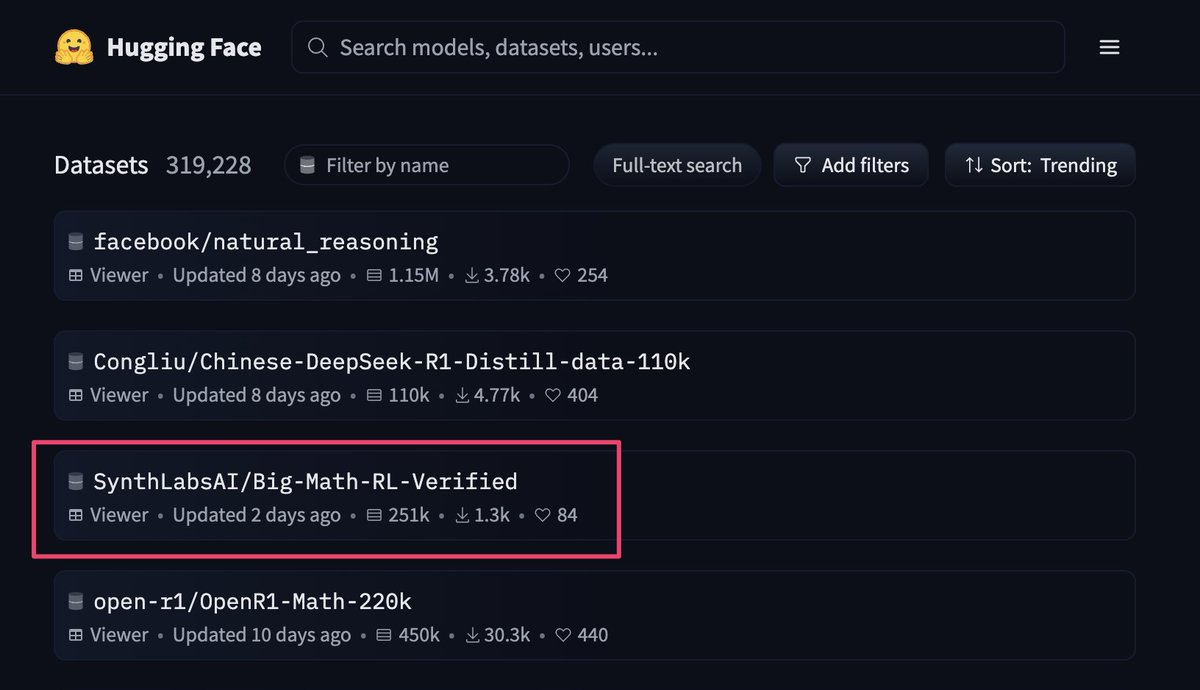 nathan lile (@nathanthinks) on Twitter photo thrilled to see Big-MATH climbing to #3️⃣ on <a href="/huggingface/">Hugging Face</a>—clear signal the community wants more high-quality, verifiable RL datasets.
grateful to everyone who’s been liking, downloading, and supporting ❤️ thrilled to see Big-MATH climbing to #3️⃣ on <a href="/huggingface/">Hugging Face</a>—clear signal the community wants more high-quality, verifiable RL datasets.
grateful to everyone who’s been liking, downloading, and supporting ❤️