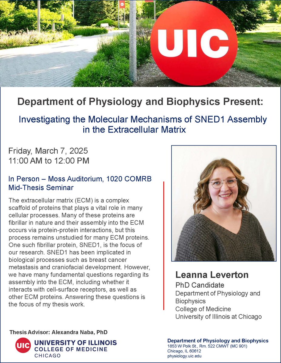 UIC Physiology (@uicphysiology) on Twitter photo Friday, March 7 - <a href="/UICPhysiology/">UIC Physiology</a> Seminar Series welcomes Leanna Leverton, PhD Candidate, from UIC to present on “Investigating the Molecular Mechanisms of SNED1 Assembly in the Extracellular Matrix" Friday, March 7 - <a href="/UICPhysiology/">UIC Physiology</a> Seminar Series welcomes Leanna Leverton, PhD Candidate, from UIC to present on “Investigating the Molecular Mechanisms of SNED1 Assembly in the Extracellular Matrix"