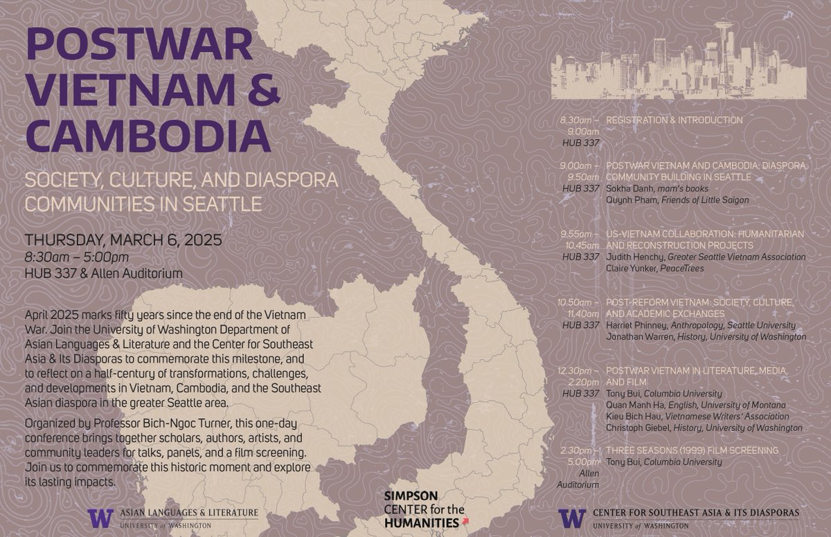 Center for Southeast Asia & its Diasporas (@csead_uw) on Twitter photo Happening today!
Join us for "Postwar Vietnam & Cambodia: Society, Culture, & Diaspora in Seattle," a series of panels and film screening on the 50th anniversary of the Vietnam War's end
Learn more and register: bit.ly/4knnEDQ
<a href="/UW_AsianLL/">Asian Languages and Literature, UW Seattle</a> <a href="/UWArtSci/">UW College of Arts & Sciences</a> <a href="/UW/">University of Washington</a> Happening today!
Join us for "Postwar Vietnam & Cambodia: Society, Culture, & Diaspora in Seattle," a series of panels and film screening on the 50th anniversary of the Vietnam War's end
Learn more and register: bit.ly/4knnEDQ
<a href="/UW_AsianLL/">Asian Languages and Literature, UW Seattle</a> <a href="/UWArtSci/">UW College of Arts & Sciences</a> <a href="/UW/">University of Washington</a>