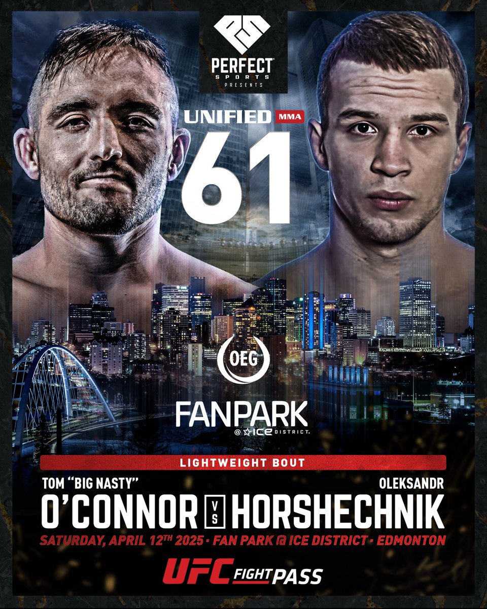 🚨 #Unified61 News 🚨

🇨🇦 <a href="/TomBigNasty/">Tom O'Connor</a> (13-3) welcomes 🇺🇦 <a href="/horshechnik/">Oleksandr Horshechnik</a> (18-7) to Canada's Ultimate Proving Ground in the Co-Main Event, April 12 in downtown Edmonton at <a href="/IceDistrict/">ICE District</a>

The event will air worldwide via tape delay on <a href="/UFCFightPass/">UFC FIGHT PASS</a>