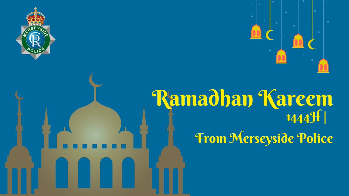 Wishing those in our community who are observing #Ramadan this year, Ramadan Kareem from Merseyside Police 💙 ⭐