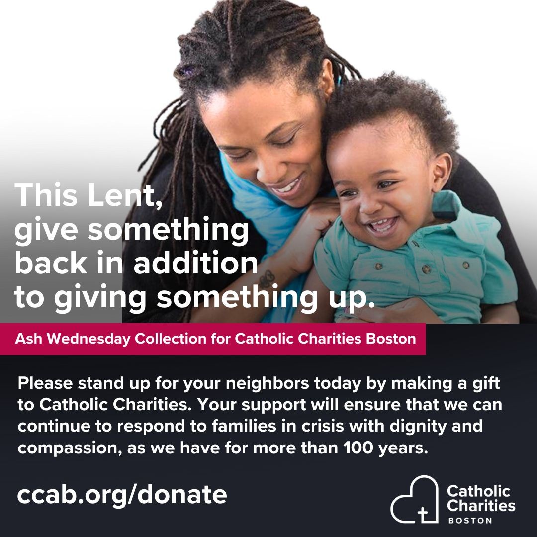 The @BostonCatholic designates its annual Ash Wednesday collection to support Catholic Charities. This year, your support is more crucial than ever. Please consider beginning your Lenten journey on March 5 by supporting your neighbors in need. 

Read More: ow.ly/AKkT50V8C1p
