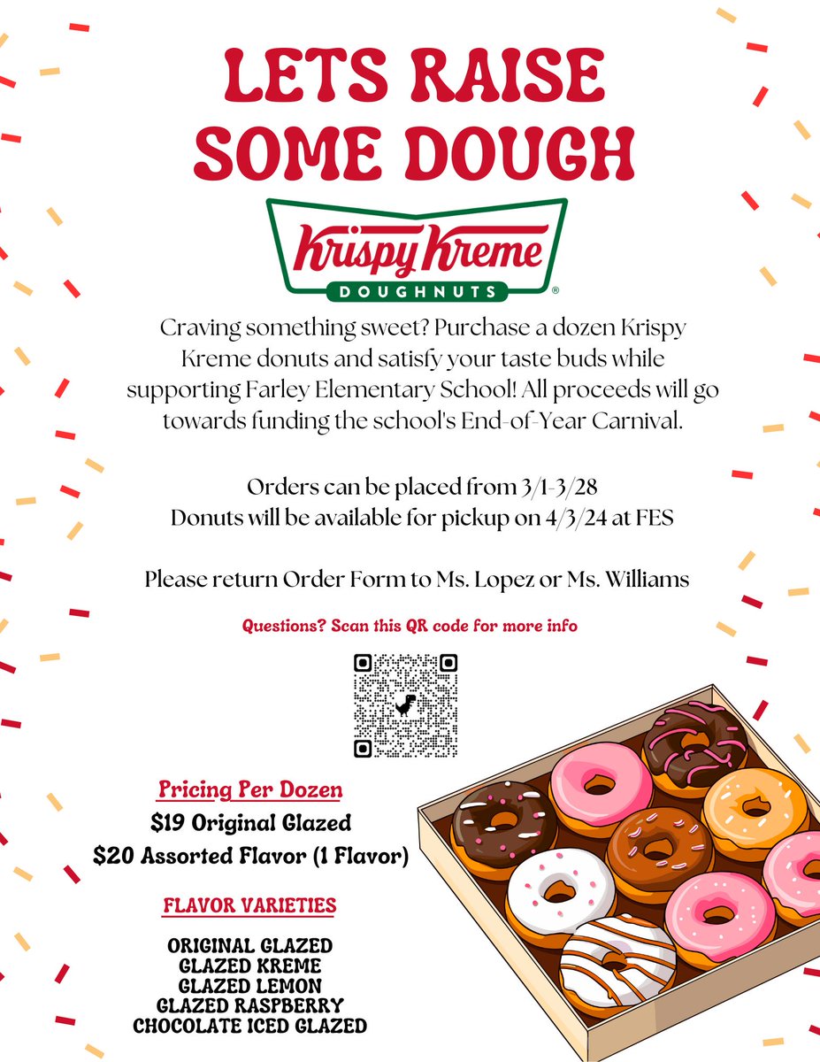 Help us bring an end-of-year carnival to life at Farley! We’re selling delicious Krispy Kreme donuts to raise funds for an unforgettable celebration. 
Order yours today and support a great cause! See the flyer for details—flyers will also be sent home with students.
#FarleyFun