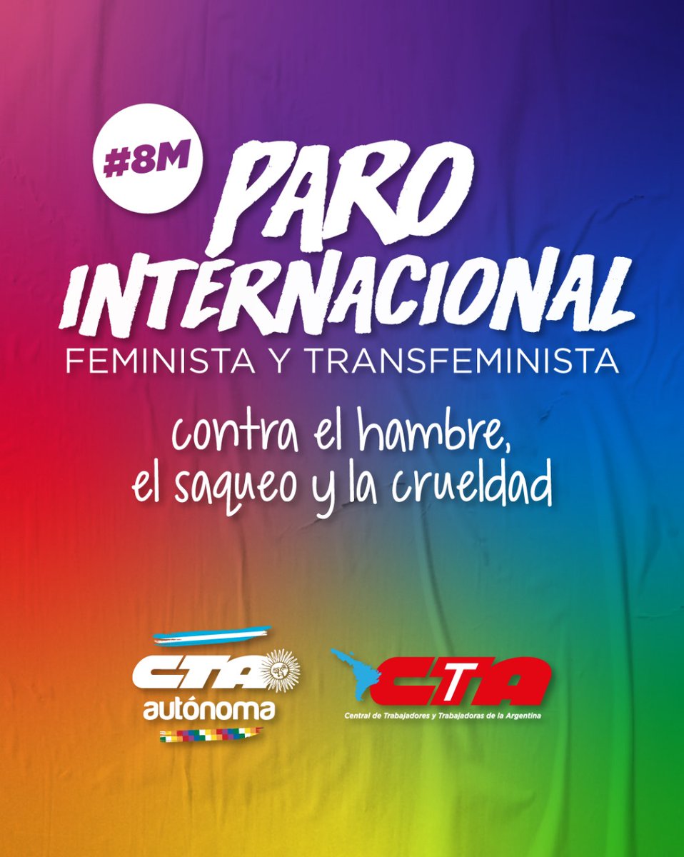 GeneroCTA's tweet image. Este #8M en todo el país 🔥 

PARO INTERNACIONAL FEMINISTA Y TRANSFEMINISTA 

Contra el Hambre, el Saqueo y la Crueldad

Marcha con tu Central ✊🏼

#ParoInternacionalFeminista #MileiEstafador #Argentina