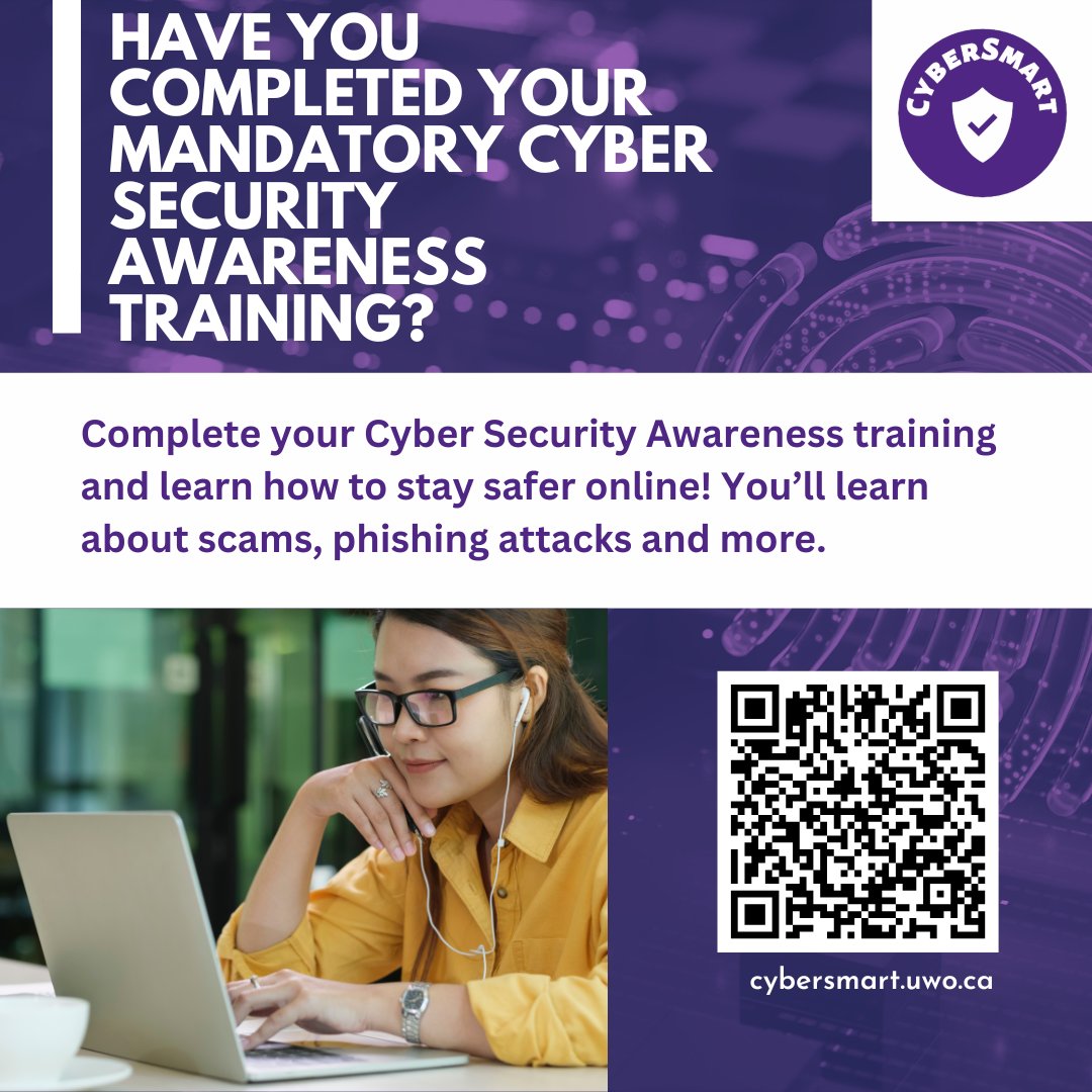 westernuTechSvs's tweet image. Have you completed your Cyber Security Awareness Training? Visit cybersmart.uwo.ca to start learning. #StayCyberSmart #OnlineSafety