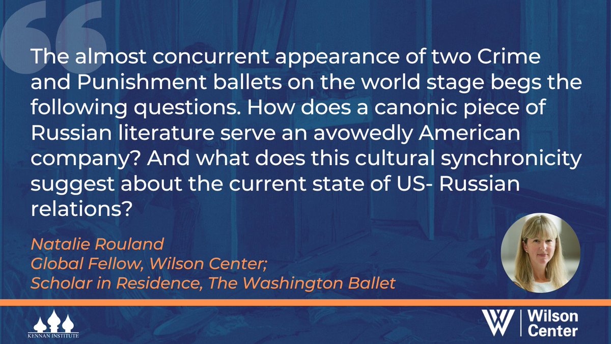 For the #RussiaFile, Global Fellow Natalie Rouland explores what the debut of two Crime and Punishment ballets, one in St. Petersburg in September 2024 and the second in New York a month later, say about the global perception of Russian high culture: wilsoncenter.org/blog-post/stag…