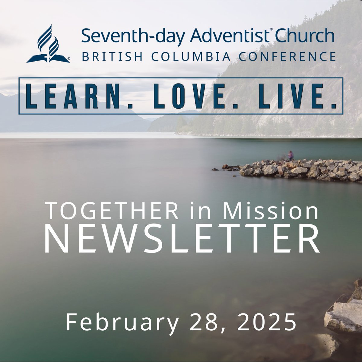 BCAdventist's tweet photo. TOGETHER in Mission Newsletter- February 28, 2025 https://t.co/t8MvmSNHzL https://t.co/IFbeBWJxVE