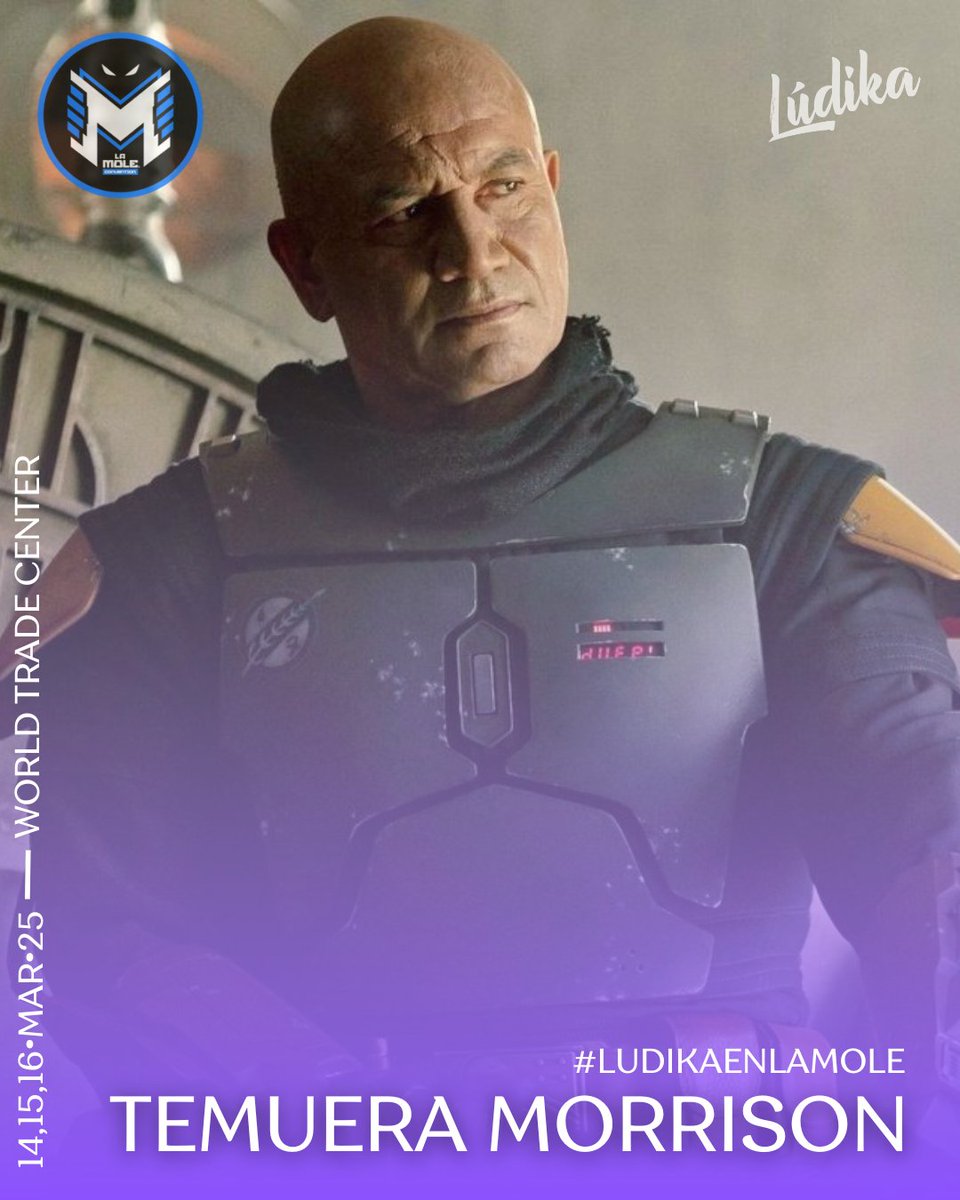 ludikagdl's tweet photo. #LudikaEnLaMole
Como parte de las actividades de @lamolemx 2025, el actor #TemueraMorrisonn conocido por su papel de Jango Fett en #StarWars formará parte de las siempres estelares actualmente de #TalentAlley
Asiste del 14 al 16 de marzo al #WTC CDMX 🇲🇽
🎟️🎟️ vía Boletia https://t.co/UuytinmgX0
