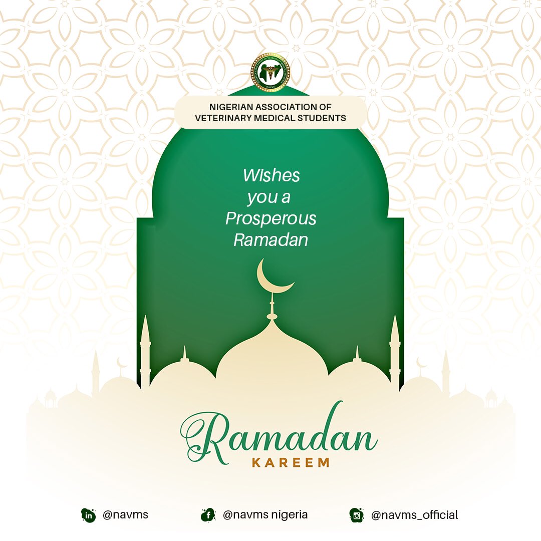 As the holy month of Ramadan commences, the *NIGERIAN ASSOCIATION OF VETERINARY MEDICAL STUDENTS (NAVMS)* wishes all Muslim students, colleagues, associates and Veterinarian a blessed and peaceful Ramadan.

RAMADAN KAREEM!!

NAVMS NEC
