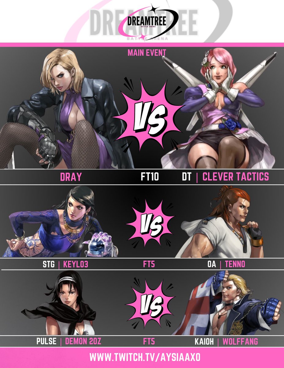 Tune In This Sunday 🤍👀

⋆𝕯𝖗𝖊𝖆𝖒𝕿𝖗𝖊𝖊 𝕭𝖆𝖙𝖙𝖑𝖊 𝕬𝖗𝖊𝖓𝖆⋆

<a href="/ThisisDarrius/">babs margarita</a> VS <a href="/MsCleverForever/">Cleverlicious</a> 

 <a href="/KeyloAnna/">STG KEYLO</a> VS <a href="/TennoIX/">OA | Tenno 🔜</a> 

<a href="/Demon_20z/">Pulse|Demon 20z</a> VS <a href="/KAIOH_Wolf/">B Jordan</a> 

03/02/25 4:30PM EST

<a href="/DreamTreeBA/">Dream Tree Battle Arena</a> 

twitch.tv/aysiaaxo