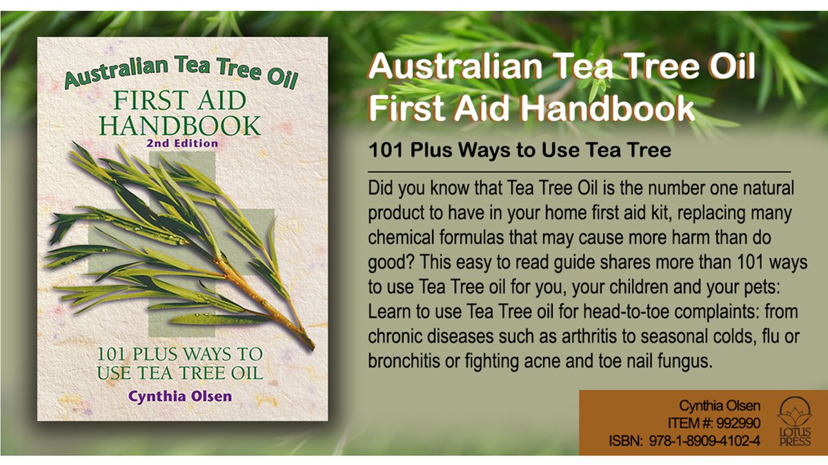 LotusPress's tweet image. Australian Tea Tree Oil First Aid Handbook: 101 Plus Ways to Use Tea Tree - Olsen, Cynthia  Describes applications, dosages, and uses for tea tree oil from head to toe.  lotuspress.com/products/austr…  #teatree #teatreeoil