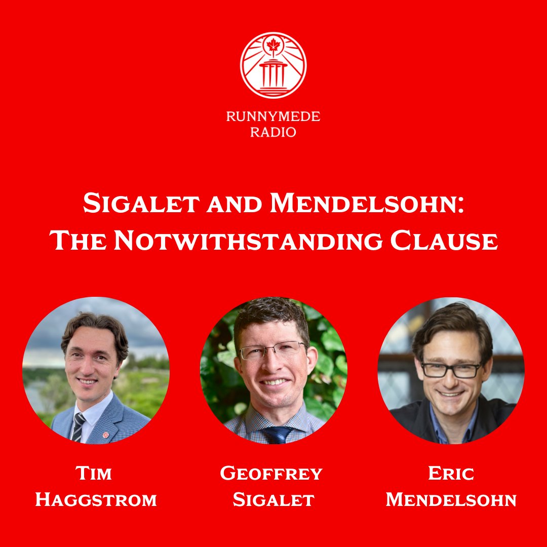 In today's episode of Runnymede Radio, Professor <a href="/GeoffSigalet/">Geoffrey Sigalet</a> and <a href="/ericmendelsohn/">Eric Mendelsohn</a> debate whether a court can issue a declaration of constitutional inconsistency or consistency about a law over which the legislature has invoked the notwithstanding clause. 
runnymedesociety.ca/sigalet-and-me…