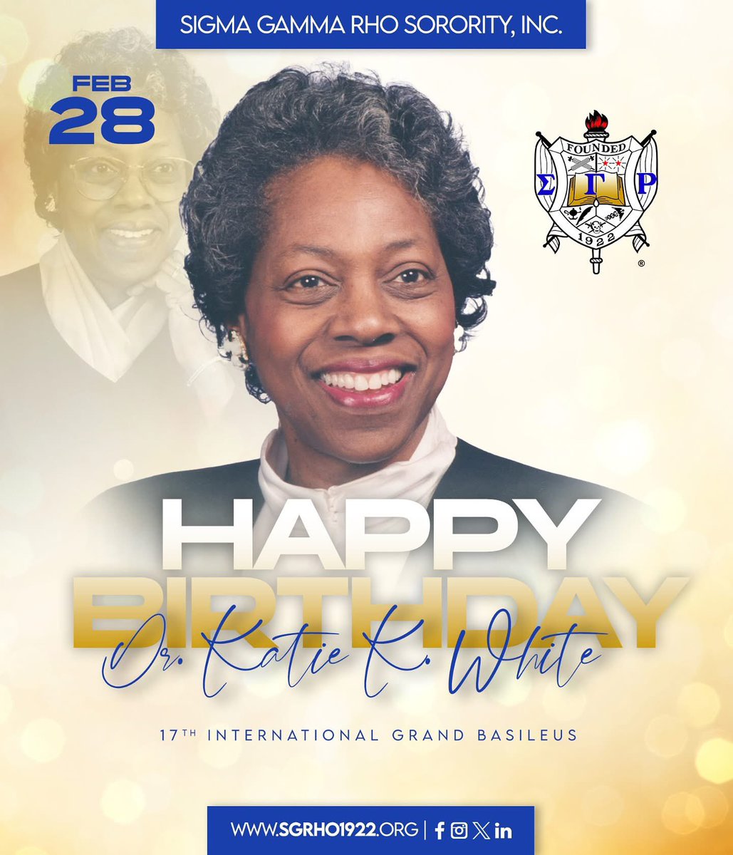 Happy Birthday to the 17th International Grand Basileus of Sigma Gamma Rho Sorority, Incorporated Dr. Katie Kinnard White!

#GreaterWomenGreaterWorld #greaterWomenWednesday #OneSigma  #Leadership