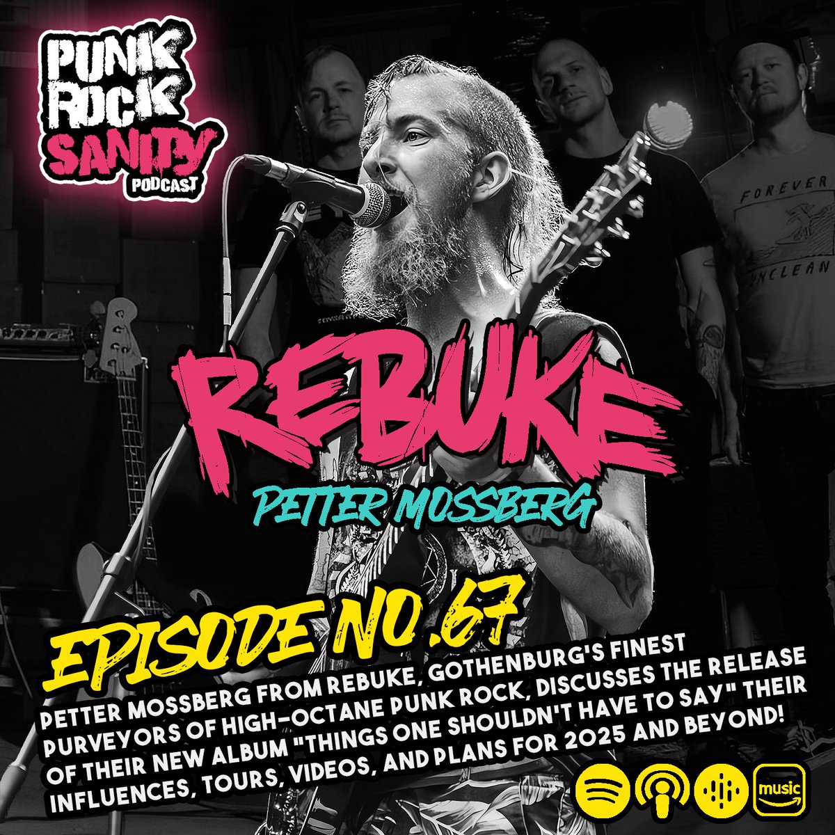Now streaming episode No. 67, from Sweden Petter Mossberg, from the band REBUKE,  you don't want to miss!
#punkrocksanity #punkcast #punkrock #skatepunk #punk #rebuke #rebukeband #rebukepunkrock #streetpunk  #punk #swedenpunk #punkcast #melodichardcore  #techpunk  #rebuketheband