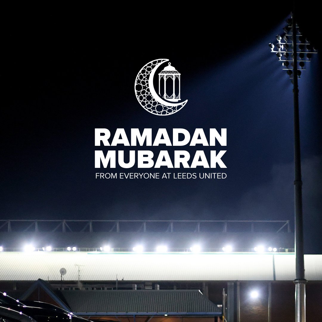 🌙 Ramadan Mubarak to all #LUFC fans celebrating around the world this month!